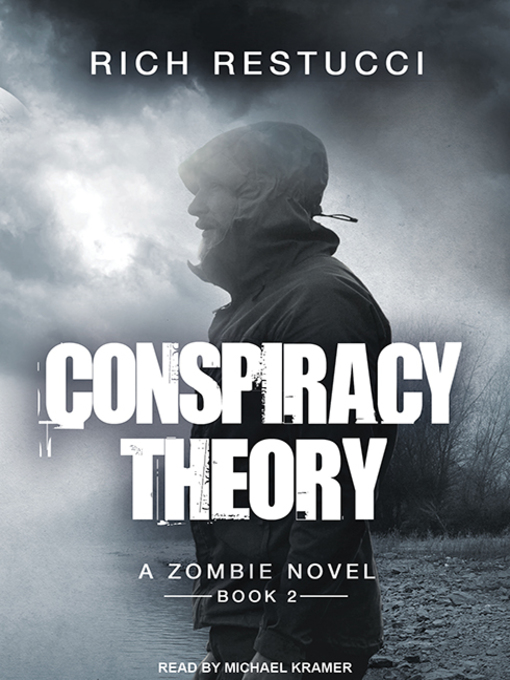 Title details for Conspiracy Theory by Rich Restucci - Available